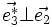 \vec{e_3ˆ*} \bot \vec{e_2}