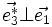 \vec{e_3ˆ*} \bot \vec{e_1}