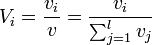 V_i = \frac{v_i}{v} = \frac{v_i}{\sum_{j=1}ˆl v_j}