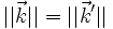 ||\vec{k}|| = ||\vec{k}'||